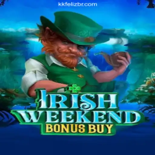 Exploring the Thrills of IrishWeekendBonusBuy: A Trusted Online Experience at KK Feliz Cassino