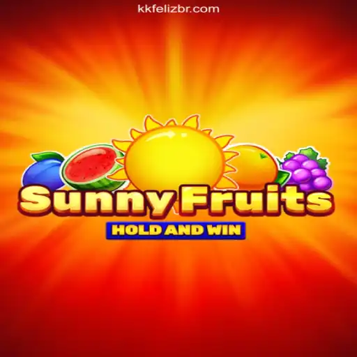 Explore the Exciting World of SunnyFruits at KK Feliz Cassino Online